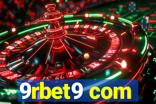 9rbet9 com